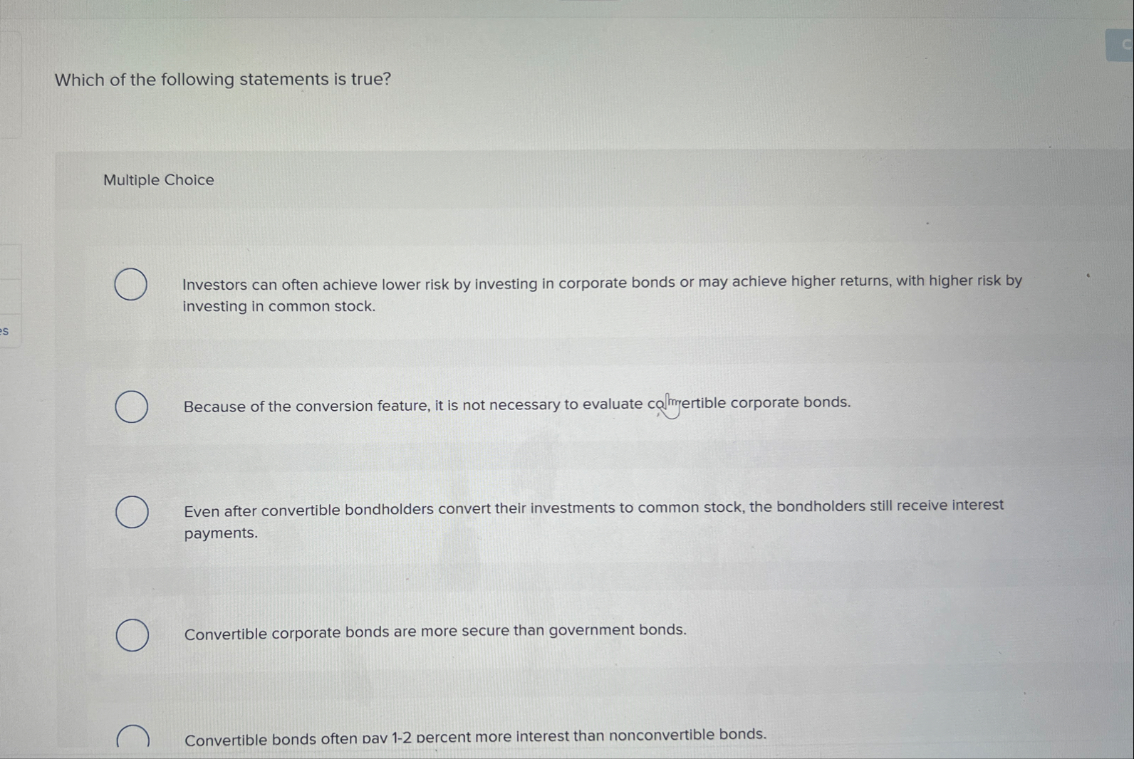 Solved Which of the following statements is true?Multiple | Chegg.com
