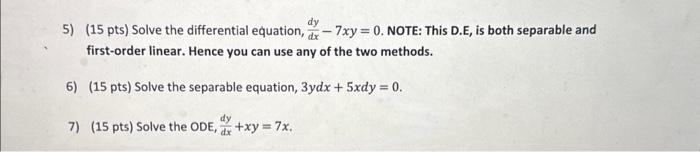 Solved 5) (15 pts) Solve the differential equation, | Chegg.com
