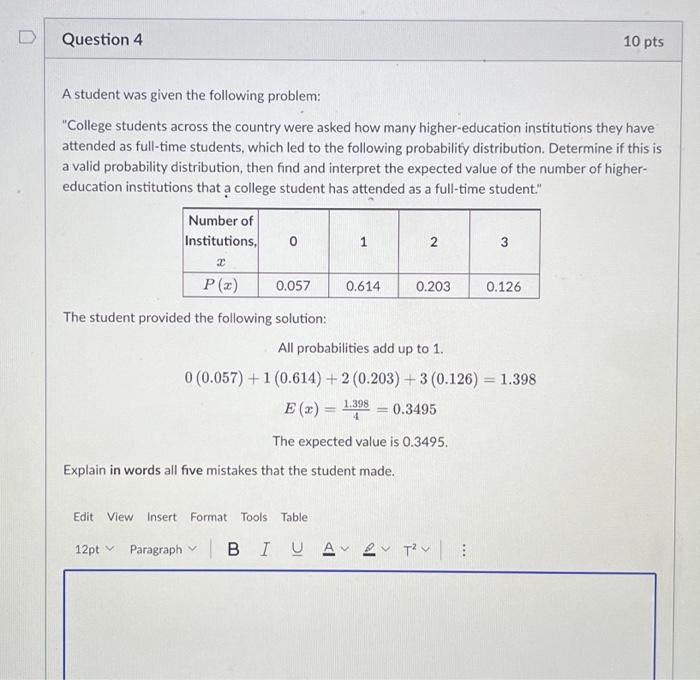 Solved D Question 4 10 pts A student was given the following | Chegg.com