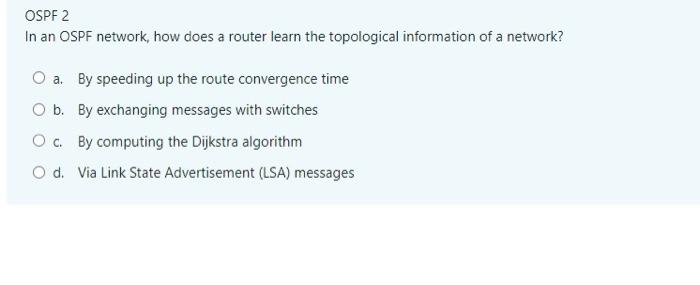 Solved OSPF 2 In an OSPF network, how does a router learn | Chegg.com