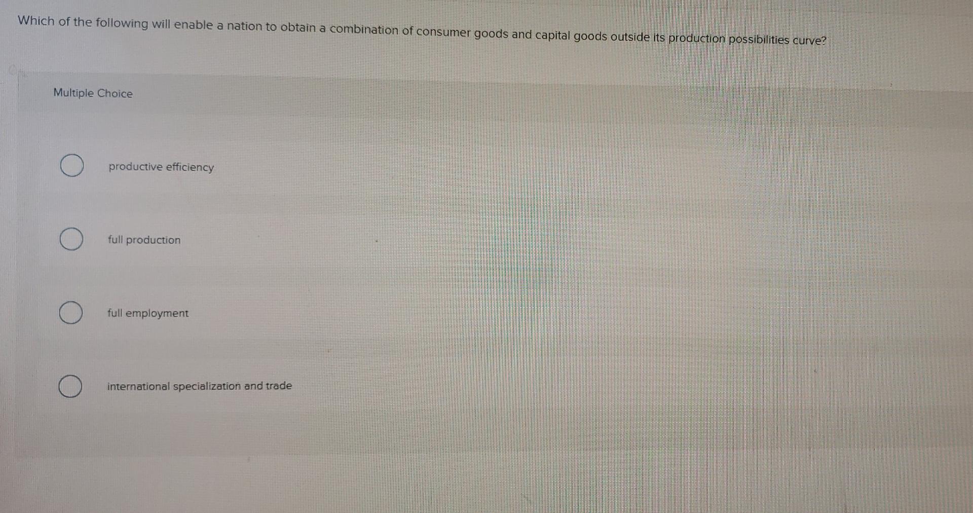 Solved Which of the following will enable a nation to obtain 