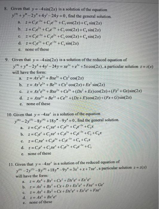 solved-8-given-that-y-4sin-2x-is-a-solution-of-the-chegg