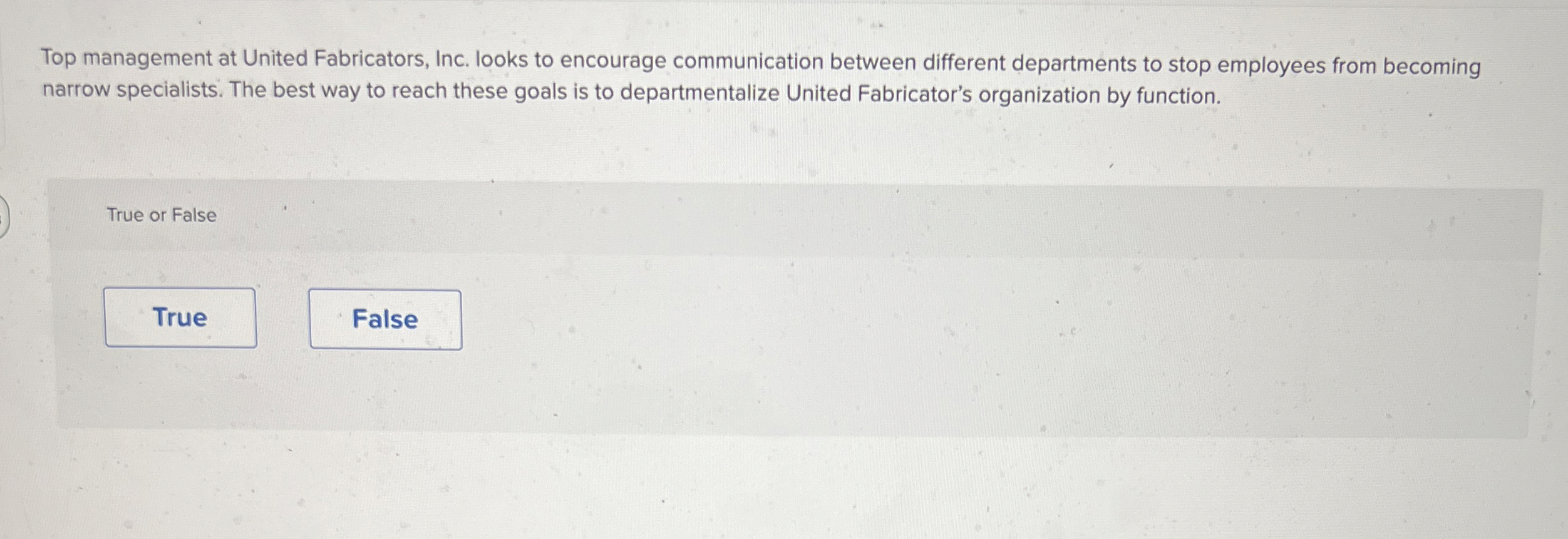 Solved Top management at United Fabricators, Inc. looks to