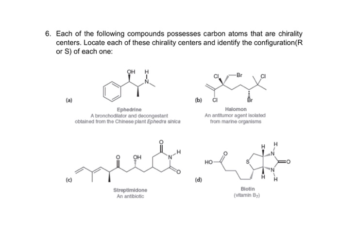 Solved 6 Each Of The Following Compounds Possesses Carbon Chegg Com