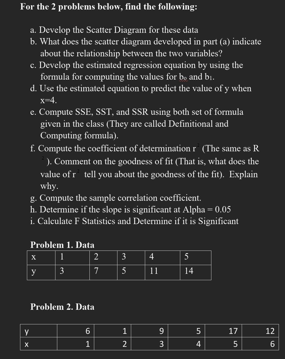 Solved For the 2 problems below, find the following: a. | Chegg.com