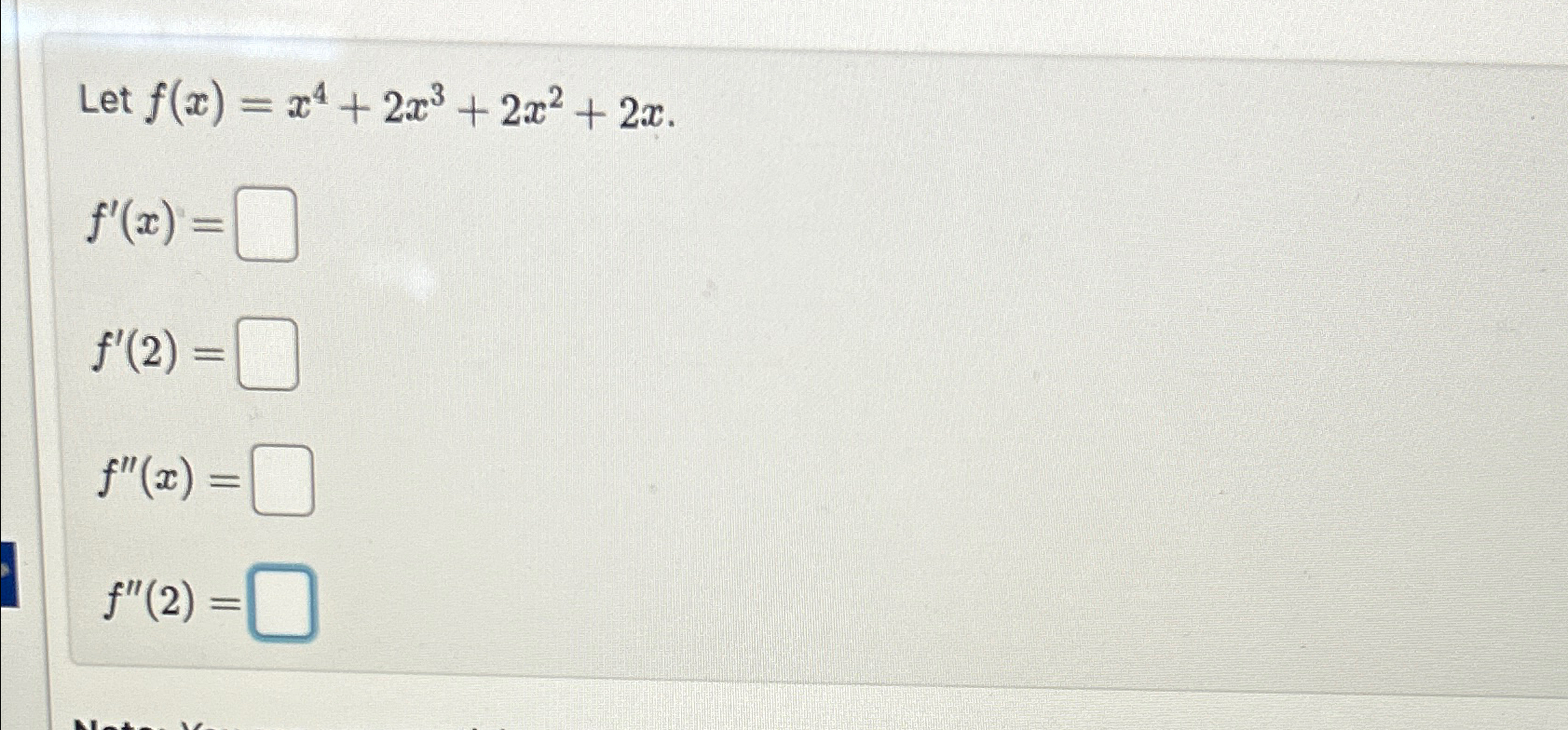 solved-let-f-x-x4-2x3-2x2-2x-f-x-f-2-f-x-f-2-chegg