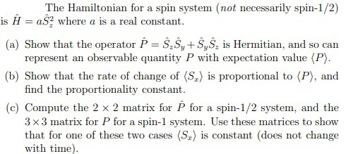 Solved The Hamiltonian for a spin system (not necessarily | Chegg.com