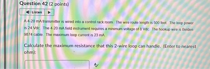 Solved A 4.20 mA transmitter is wired into a control rack Chegg