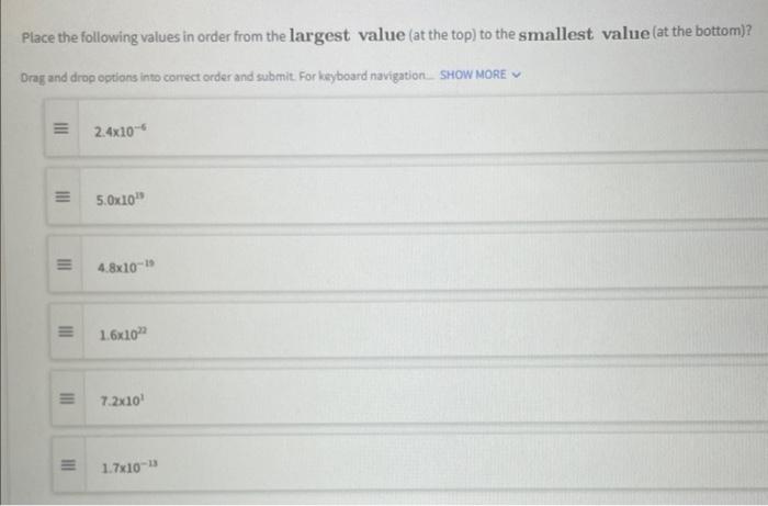 Solved Place the following values in order from the largest | Chegg.com