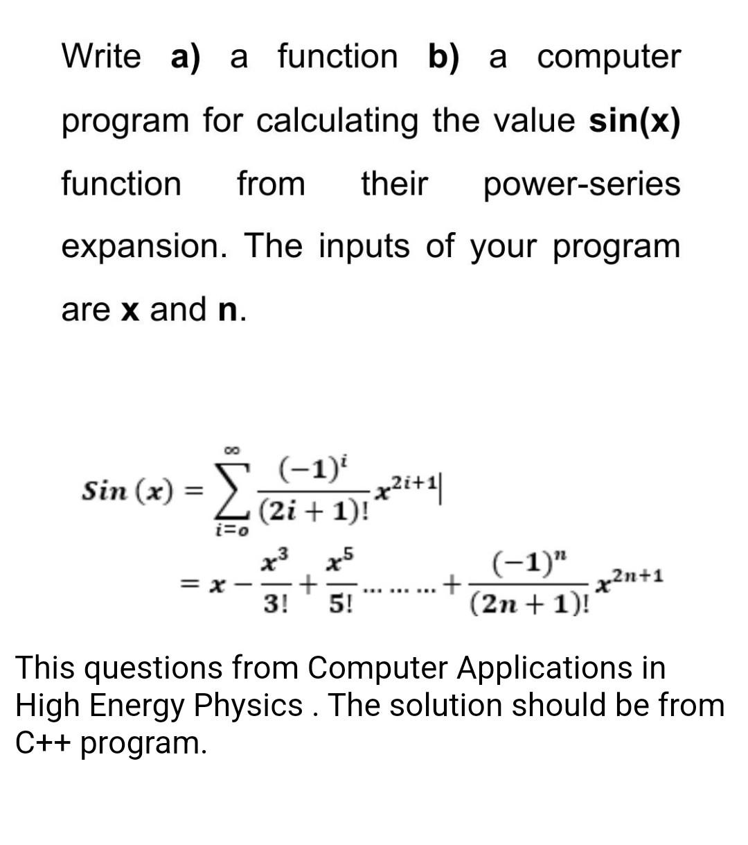 Solved Write A) A Function B) A Computer Program For | Chegg.com