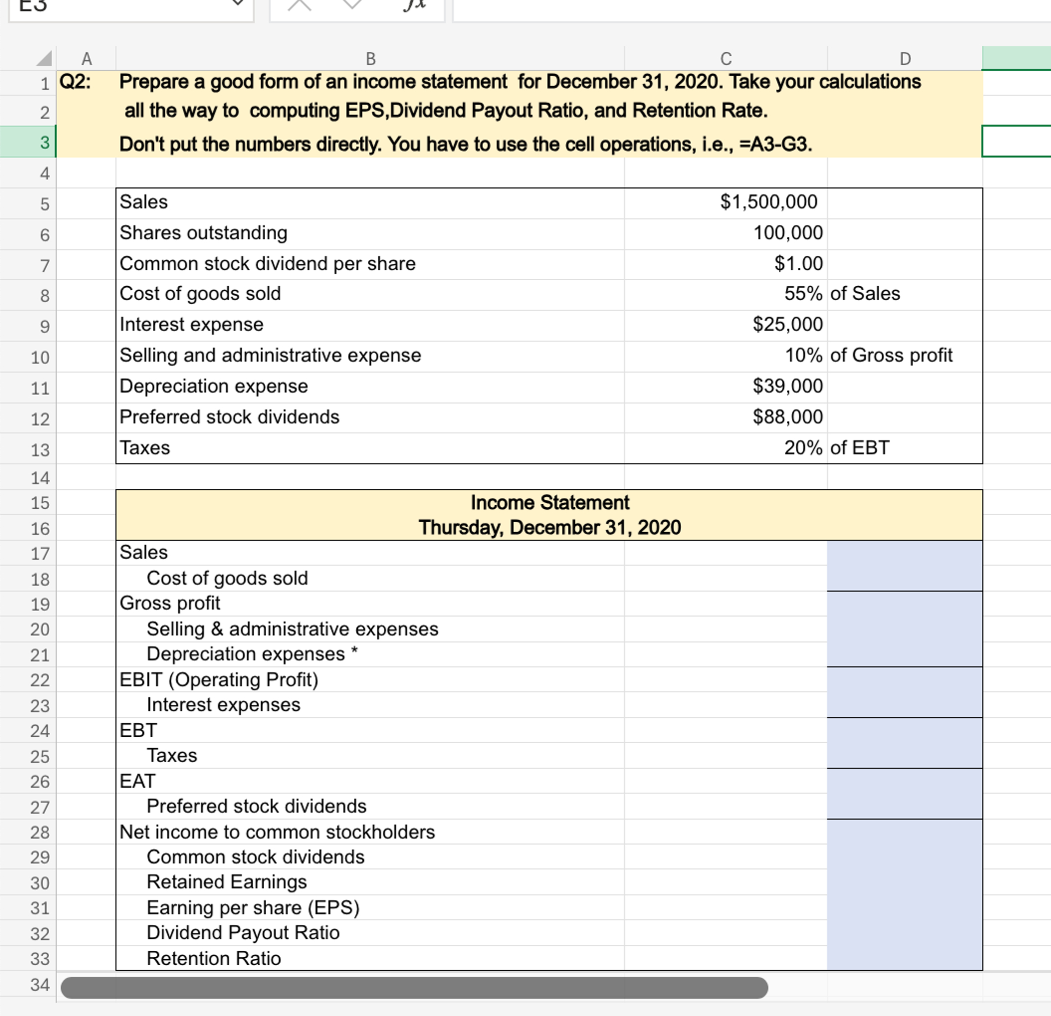 Q2 Income Statement Example Solved Q2: Prepare a good form of an income statement for | Chegg.com