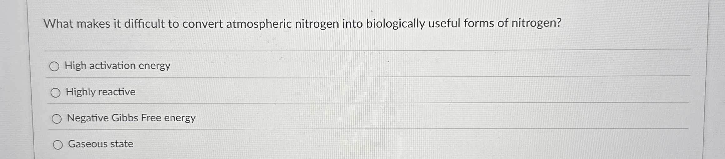 Solved What makes it difficult to convert atmospheric