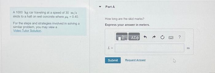 Solved A 1000 kg car traveling at a speed of 30 m/s skids to | Chegg.com