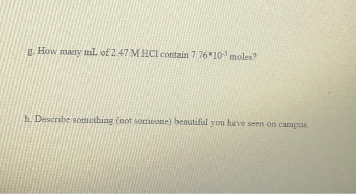 Solved b. What is the molarity water? C. How many mL of 2.0 | Chegg.com