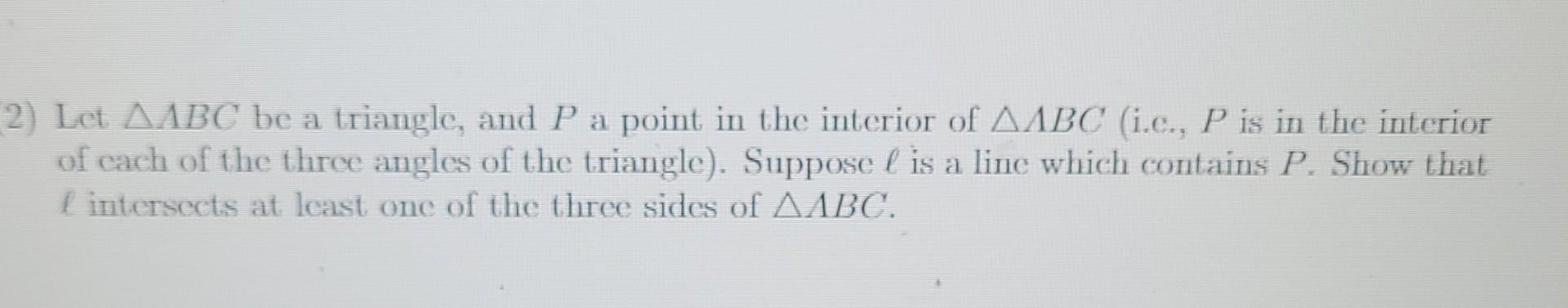 Solved 2) Let AABC be a triangle, and P a point in the | Chegg.com