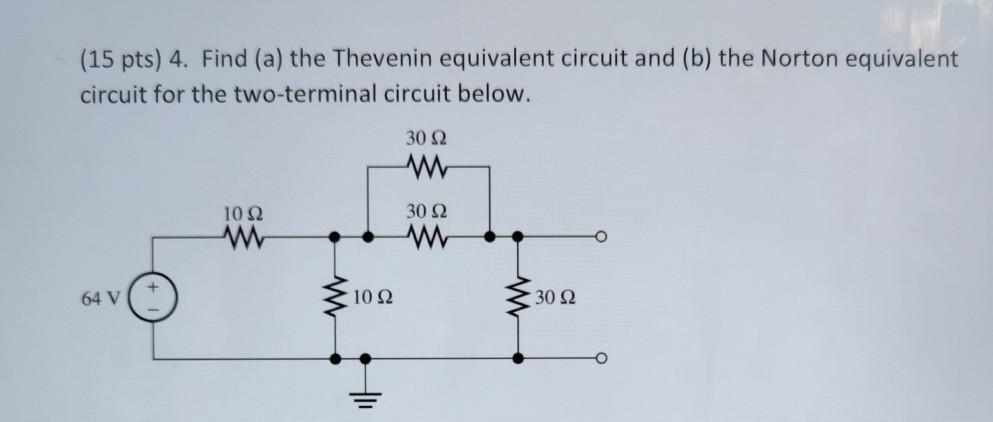 Solved (15 pts) 4. Find (a) the Thevenin equivalent circuit | Chegg.com