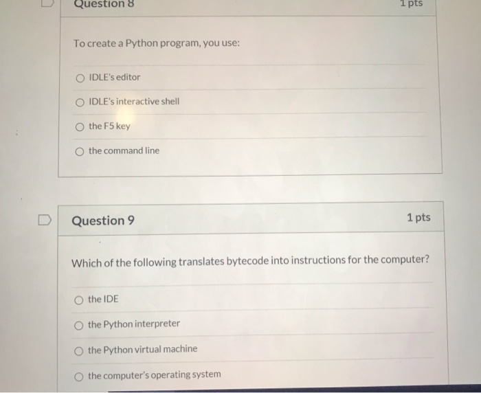 Solved 1 pts Question 3 Python is considered a good first | Chegg.com