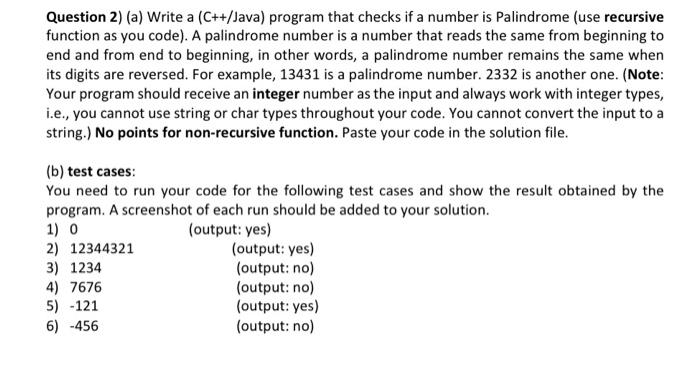 Solved Question 2) (a) Write a (C++/Java) program that | Chegg.com