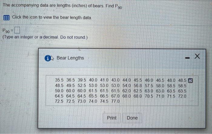 Solved The Accompanying Data Are Lengths Inches Of Bears Chegg Com