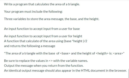Solved Write a program that calculates the area of a | Chegg.com