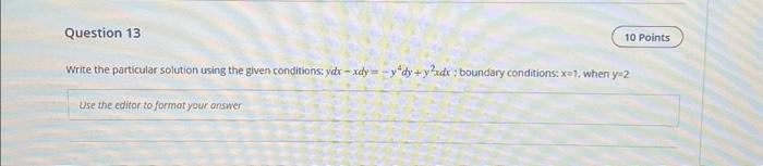 Solved Write the particular solution using the given | Chegg.com