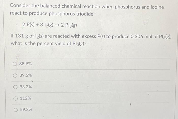Solved Consider the balanced chemical reaction when | Chegg.com