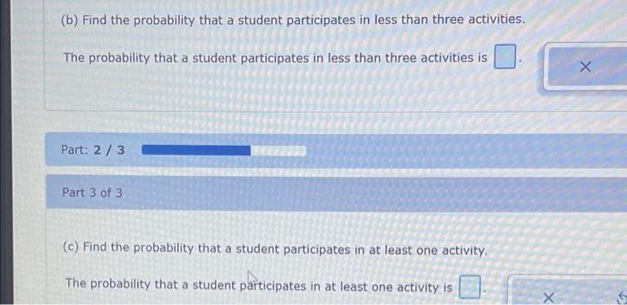 Solved (a) Find the probability that a student participates | Chegg.com
