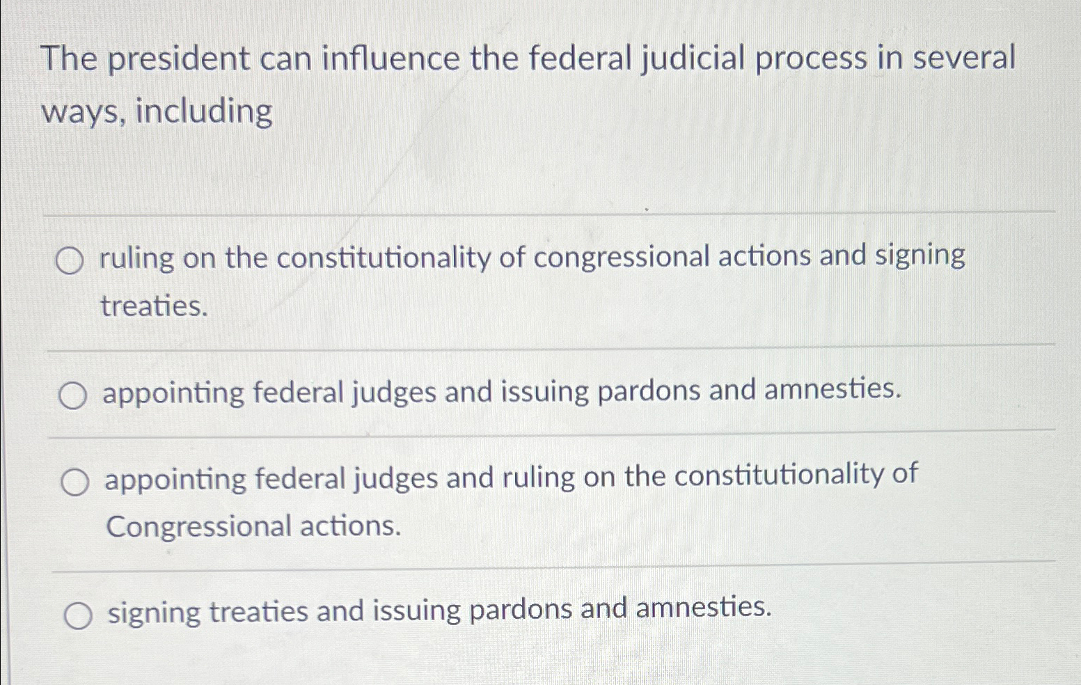 solved-the-president-can-influence-the-federal-judicial-chegg