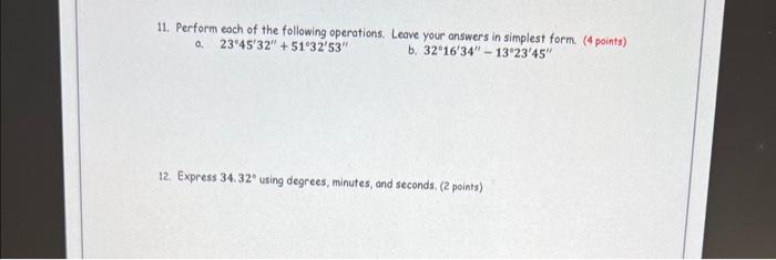 Solved 11. Perform each of the following operations. Leave | Chegg.com