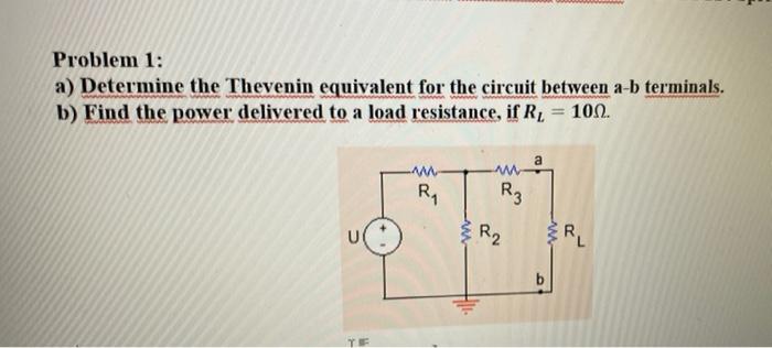 Solved Problem 1: A) Determine The Thevenin Equivalent For | Chegg.com