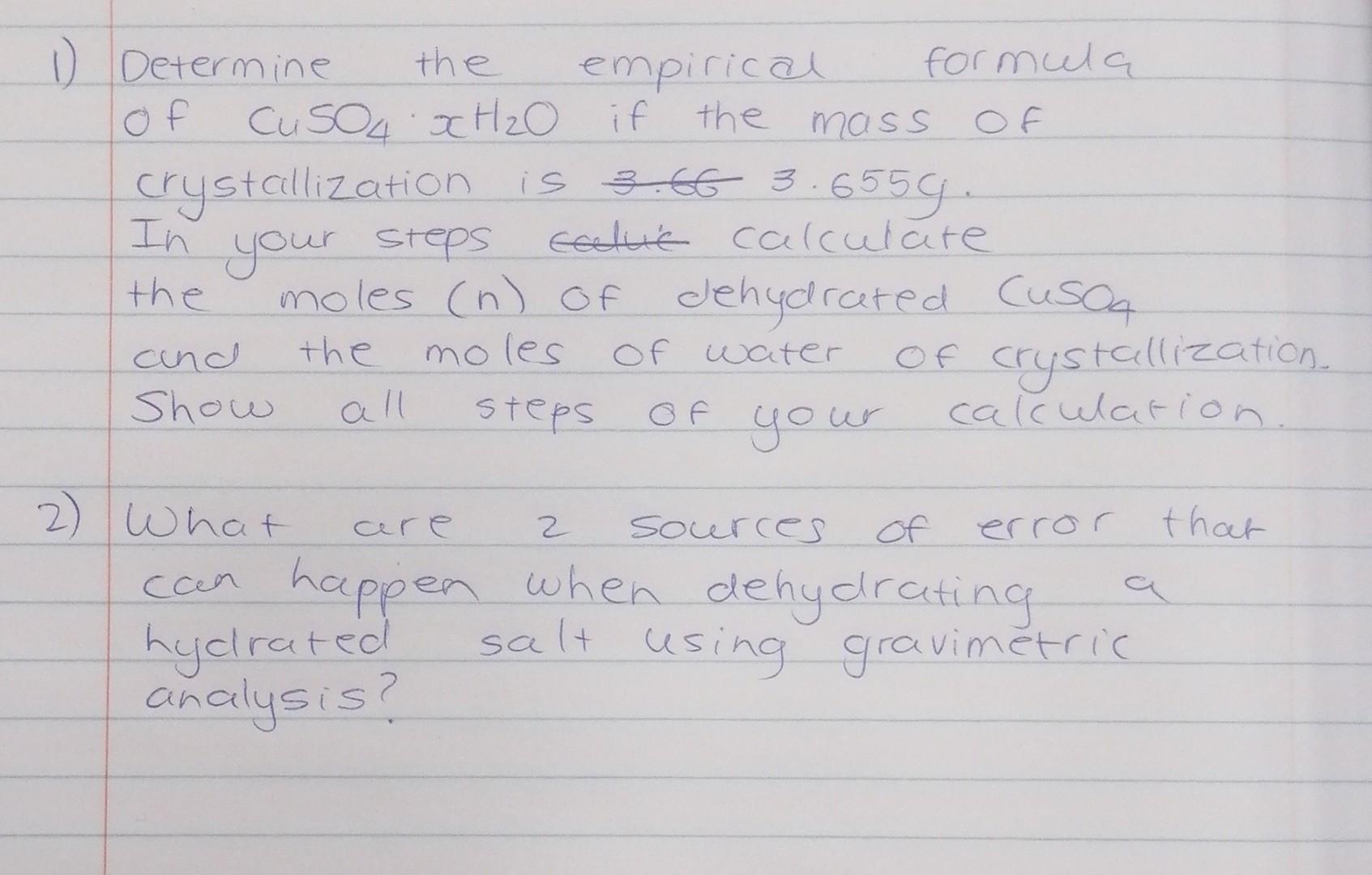 Solved 1) Determine the empirical formula of CuSO4⋅xH2O if | Chegg.com