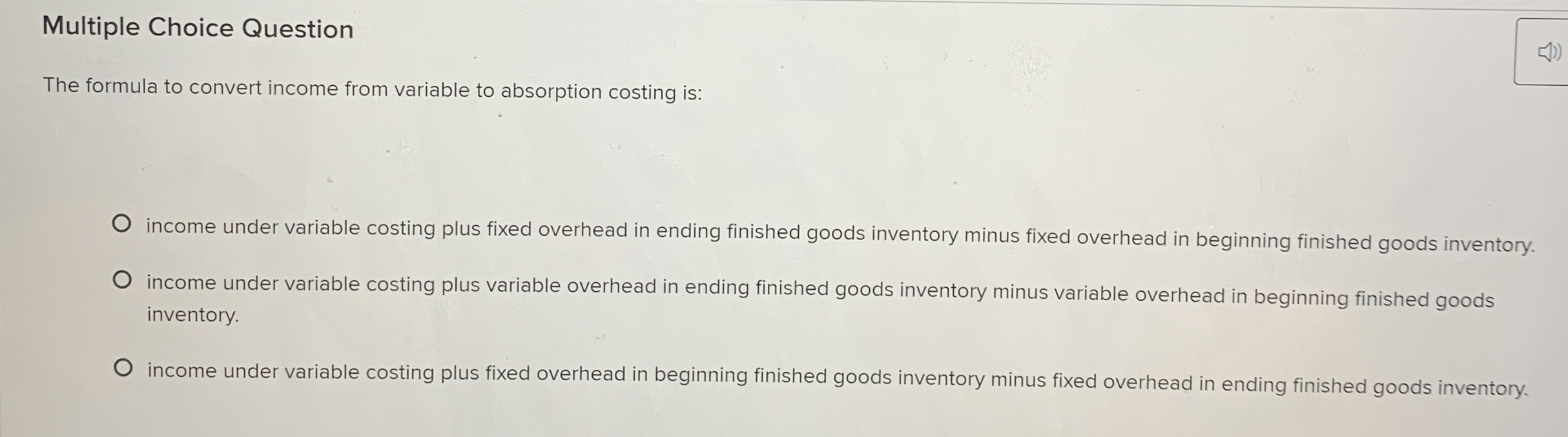 Solved Multiple Choice QuestionThe formula to convert income | Chegg.com