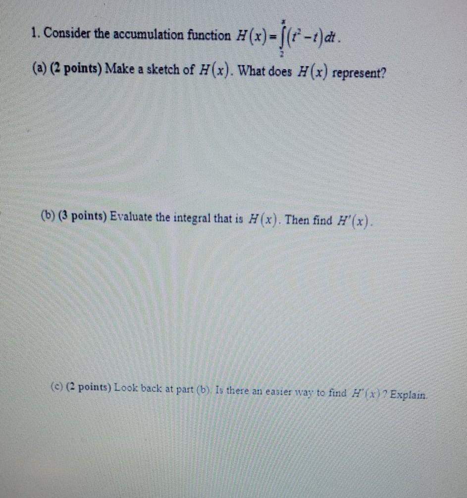 Solved 1. Consider The Accumulation Function (x) = (a) (2 | Chegg.com