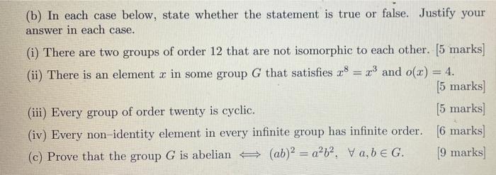 Solved (b) In each case below, state whether the statement | Chegg.com