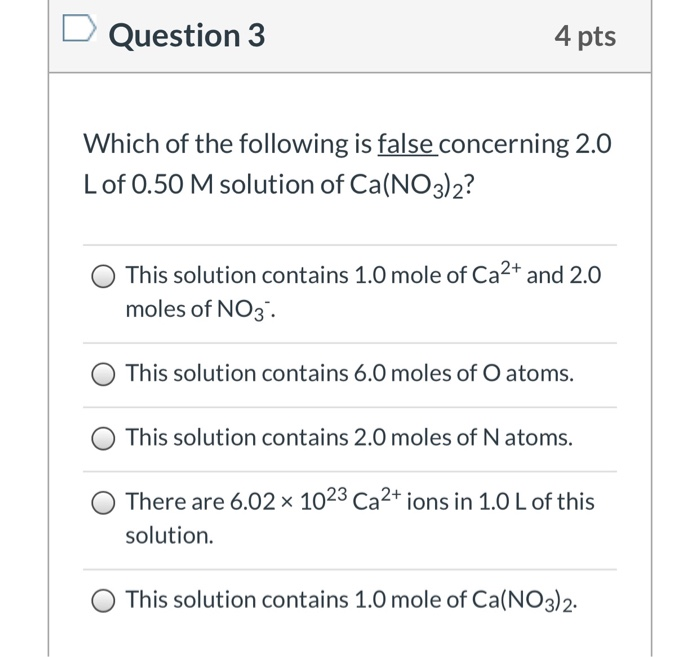 Solved Question 3 4 pts Which of the following is false | Chegg.com