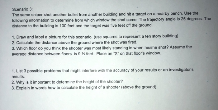 Scenario 3 The Same Sniper Shot Another Bullet From Chegg 