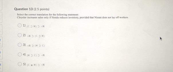 Solved Question 13 (2.5 Points) Select The Correct | Chegg.com