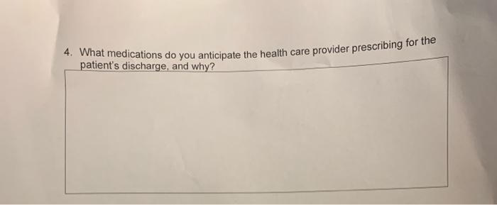 Solved Your patient is a 78-year-old female admitted to the | Chegg.com