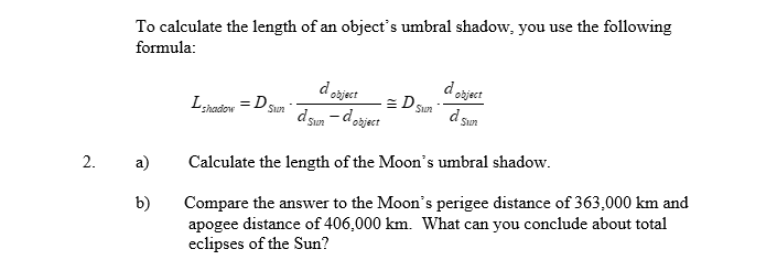 To calculate the length of an object's umbral shadow, | Chegg.com