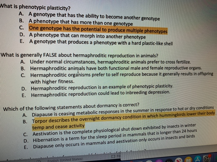 Solved What is phenotypic plasticity? A. A genotype that has | Chegg.com