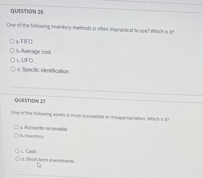 Solved QUESTION 26 One Of The Following Inventory Methods Is | Chegg.com