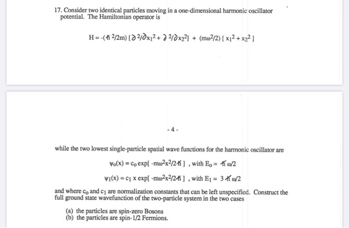 Solved 17. Consider Two Identical Particles Moving In A | Chegg.com