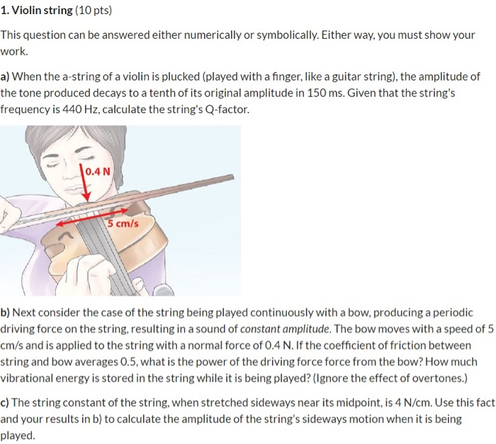 Violin String Math Solved 1. Violin string (10 pts) This question can be | Chegg.com