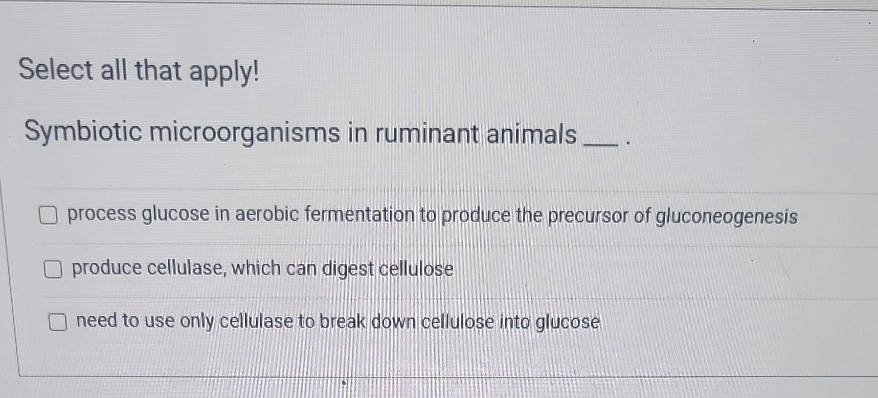 Solved Symbiotic in ruminant animals process