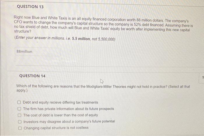 Solved Right now Blue and White Taxis is an all equity