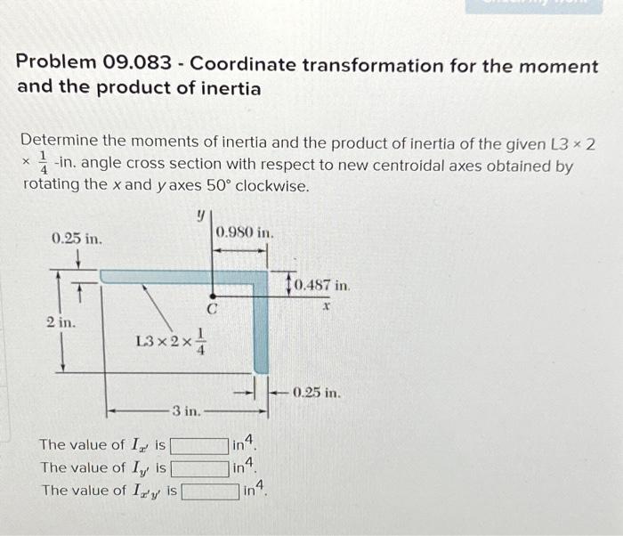 Solved Problem 09.083 - Coordinate transformation for the | Chegg.com