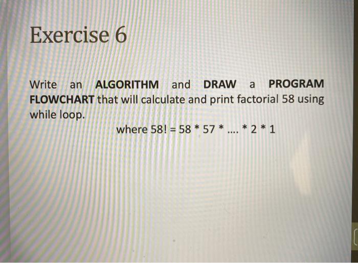 Solved Exercise 6 a Write an ALGORITHM and DRAW PROGRAM | Chegg.com