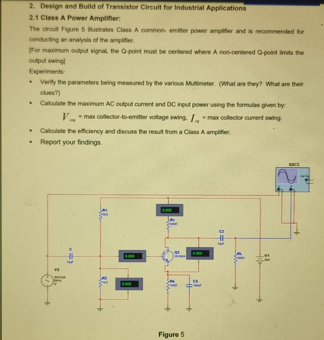 Solved 2. Design and Build of Transistor Circuit for | Chegg.com
