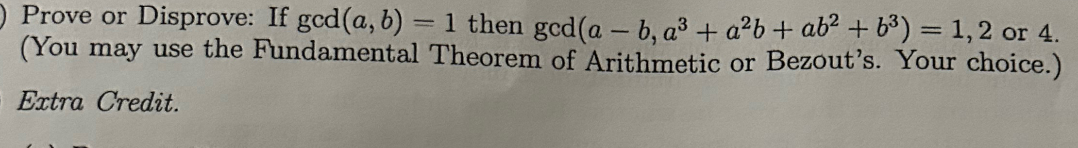 Solved Prove Or Disprove: If Gcd(a,b)=1 ﻿then | Chegg.com