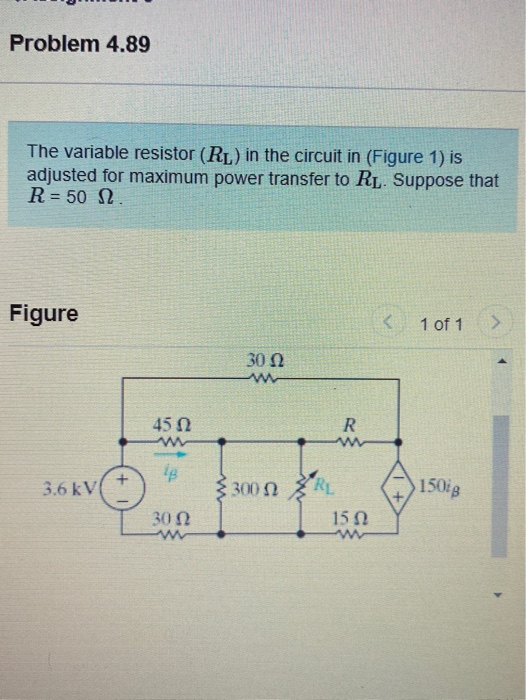 Solved Problem 4.89 The variable resistor (RL) in the